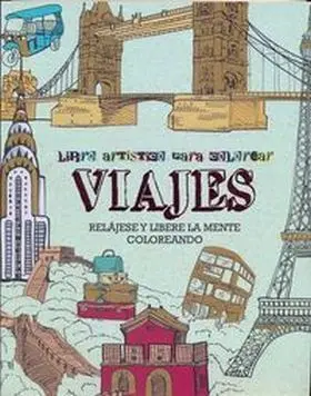 Colouring Viajes-Libro Artistico para Colorear