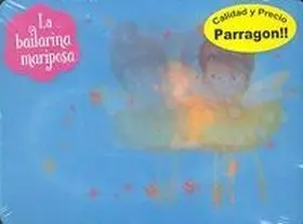 La Bailarina Mariposa- Parragon