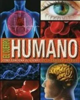 Enciclopedia el Cuerpo Humano