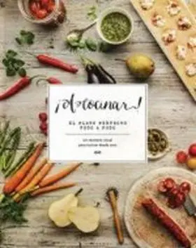 A Cocinar! el Plato Perfecto Foto a Foto