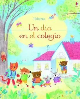 Un Dia en el Colegio