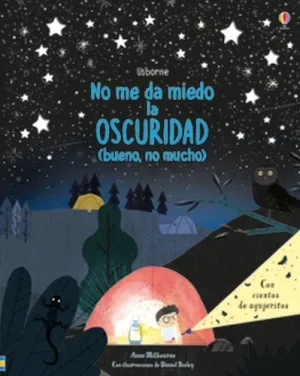 No me Da Miedo la Oscuridad