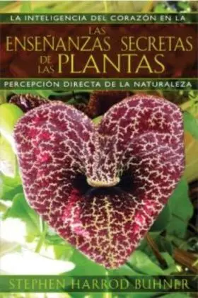 Enseñanzas Secretas de las Plantas, las