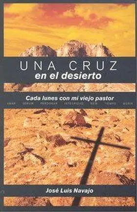 Una Cruz en el Desierto