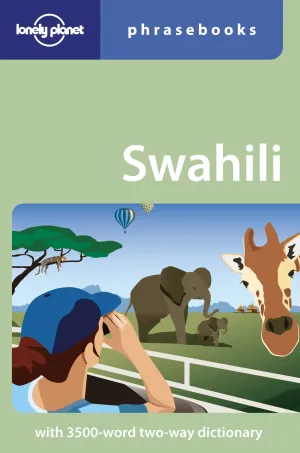 Swahili Phrasebook 4 Ed.
