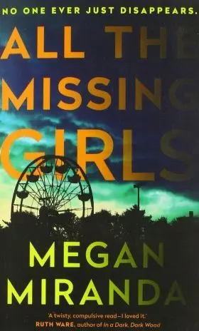 All The Missing Girls