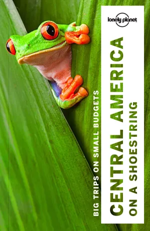 Central America On a Shoestring 9
