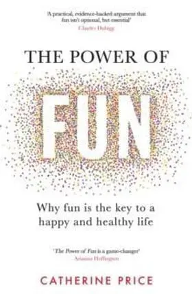 The Power Of Fun