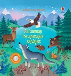 Asi Suenan los Animales Salvajes