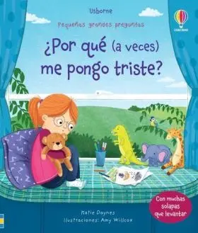 Por que Estoy a Veces Triste