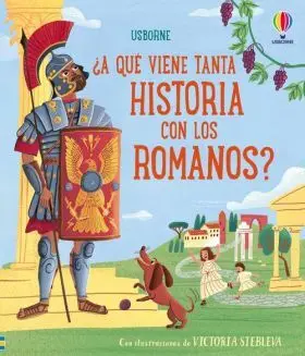 A que Viene Tanta Historia con los Romanos?