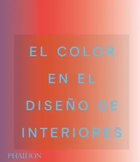Esp el Color en el Diseño de Interiores