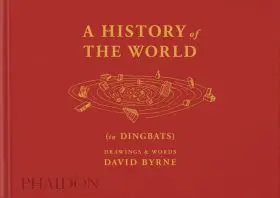 A History Of The World (In Dingbats)