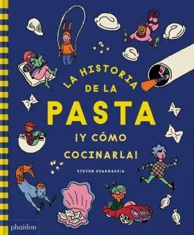 La Historia de la Pasta ¡Y Como Cocinarla!