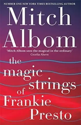 The Magic Strings Of Frankie Presto