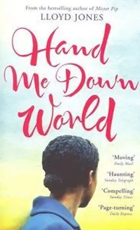 Hand me Down The World