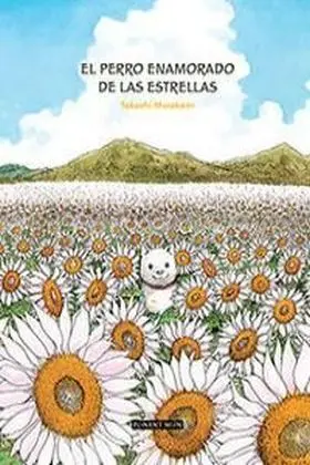El Perro Enamorado de las Estrellas