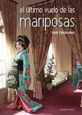El Ultimo Vuelo de las Mariposas