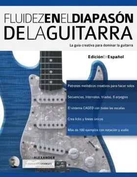 Fluidez en el Diapason de la Guitarra: Edicion en