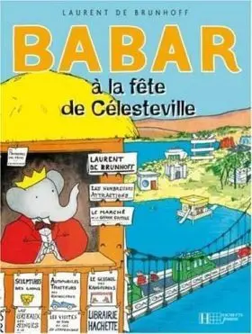 Babar a la Fete de Celesteville