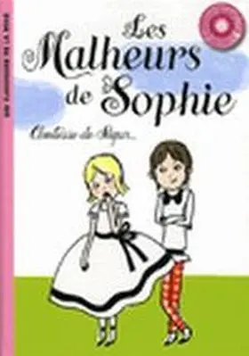 Malheurs de Sophie
