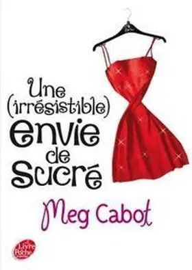 Une Irresistible Envie de Sucre 1