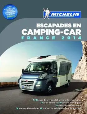 Escapades en Camping-Car France 2014