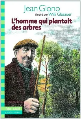 Homme Qui Plantait Des Arbres L