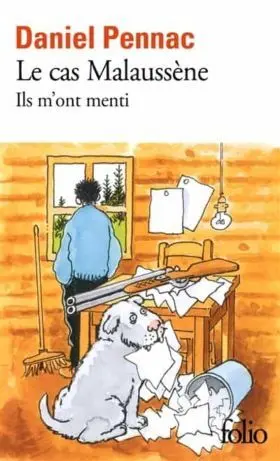 Ils Mont Menti- le Cas Malaussène Tome 1