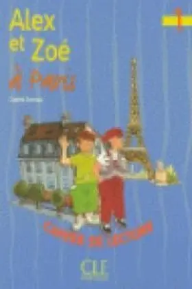 Alex Et Zoe a Paris Cahier Lecture