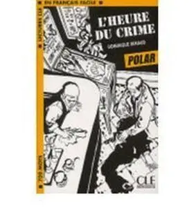 L'heure Du Crime