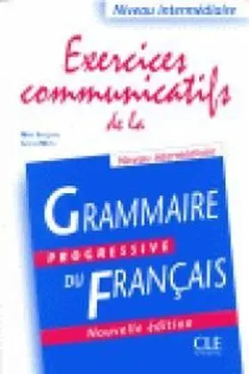 Exercises Communicatifs de Grammaire Progressive
