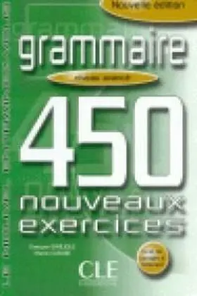 450 Grammaire Avance Exercices
