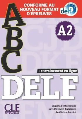 Abc Delf - Niveau A2 - Livre+Cd + Entrainenment en