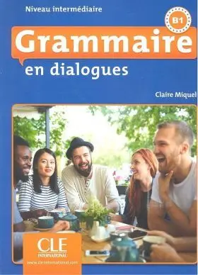 Grammaire en Dialogues B1 + Cd Audio