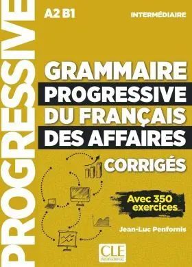 Grammaire Progressive Du Francais Des Affaires Int
