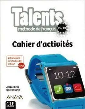 Talents, Cahier D Activites C1/C2.