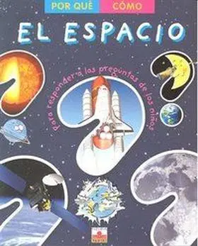 El Espacio por que Como ,Para Responder Preguntas