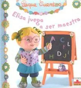 Elisa Juega a Ser Maestra