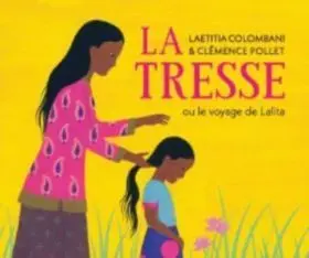 La Tresse Ou le Voyage de Lalita