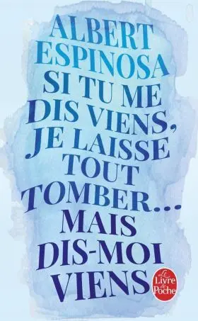 Si tu me Dis Viens
