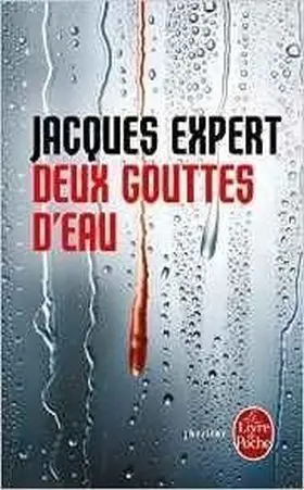 Deux Gouttes Eau