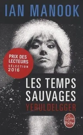 Les Temps Sauvages