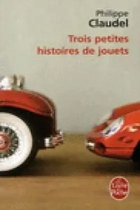 Trois Petites Histoires de Jouets