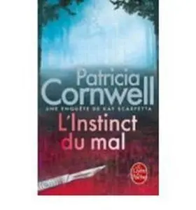 L´instinct Du Mal