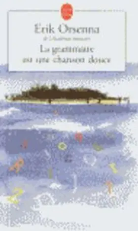 Grammaire Est Une Chanson Douce, la