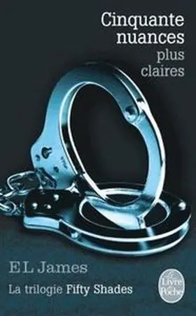 Cinquante Nuances 3 Plus Claires