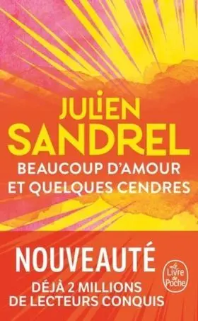Beaucoup Damour Et Quelques Cendres