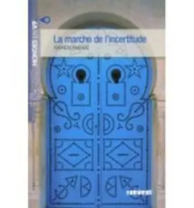 Mvf B1 Marche de L Incertitude Livre+Mp3