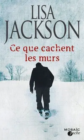 Ce que Cachent les Murs